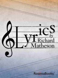 Title: Lyrics, Author: Richard Matheson