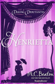 Title: Henrietta, Author: M. C. Beaton