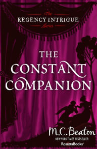 Title: The Constant Companion, Author: M. C. Beaton