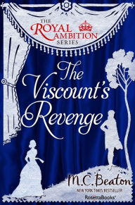 Title: The Viscount's Revenge, Author: M. C. Beaton