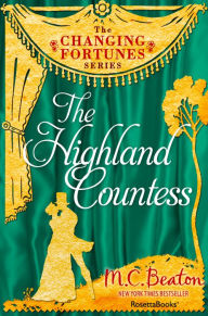 Title: The Highland Countess, Author: M. C. Beaton