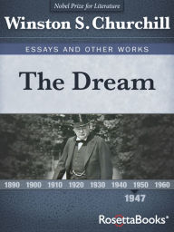 Title: The Dream, Author: Winston S. Churchill