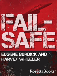 Title: Fail-Safe, Author: Eugene Burdick