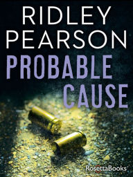 Title: Probable Cause, Author: Ridley Pearson