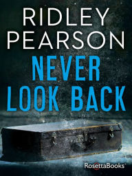 Title: Never Look Back, Author: Ridley Pearson