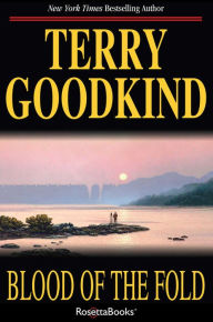 Title: Blood of the Fold (Sword of Truth Series #3), Author: Terry Goodkind