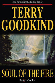 Title: Soul of the Fire (Sword of Truth Series #5), Author: Terry Goodkind