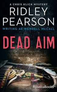 Title: Dead Aim, Author: Ridley Pearson