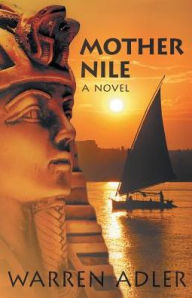 Title: Mother Nile, Author: Warren Adler