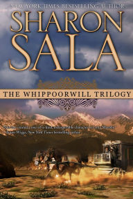 Title: The Whippoorwill Trilogy, Author: Sharon Shala