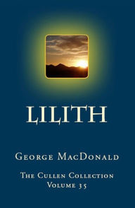 Title: Lilith, Author: George MacDonald