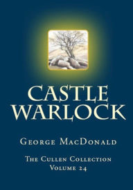Title: Castle Warlock, Author: George MacDonald