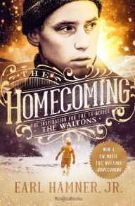 Free downloads audio books ipods The Homecoming: The Inspiration for the TV Series the Waltons PDF MOBI
