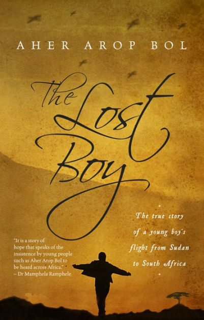 Lost Boy by Aher Arop Bol, Paperback | Barnes & Noble®