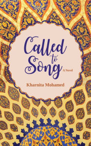 Title: Called to Song, Author: Kharnita Mohamed