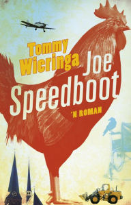 Title: Joe Speedboot, Author: Tommy Wieringa