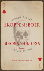 Title: Skoppensboer: 'n Rex Reynecke-roman, Author: Duane Aslett
