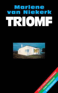 Title: Triomf, Author: Marlene van Niekerk