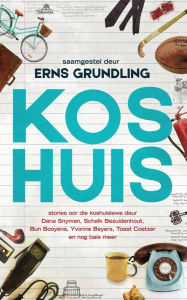 Title: Koshuis, Author: Erns Grundling