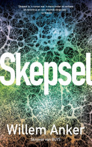 Title: Skepsel, Author: Willem Anker