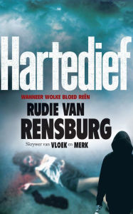 Title: Hartedief, Author: Rudie van Rensburg