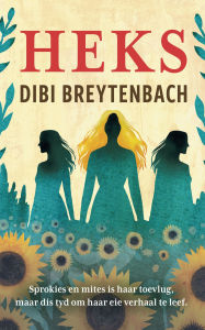 Title: Heks, Author: Dibi Breytenbach