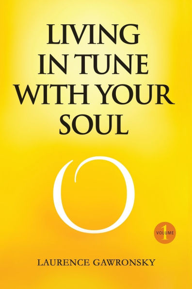 Living In Tune With Your Soul