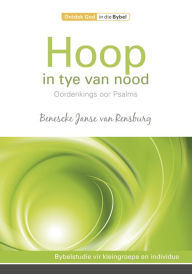 Title: Hoop in tye van nood, Author: Benescke Janse van Rensburg