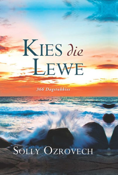 Kies die lewe