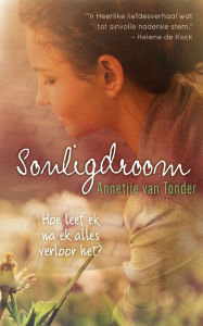 Title: Sonligdroom, Author: Annatjie Van Tonder