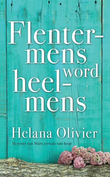 Flentermens word heelmens