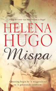 Title: Mispa, Author: Helena Christina Hugo