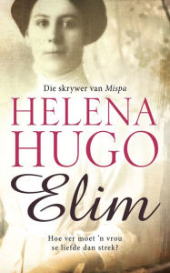 Title: Elim, Author: Helena Hugo
