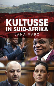 Title: Kultusse in Suid-Afrika, Author: Jana Marx