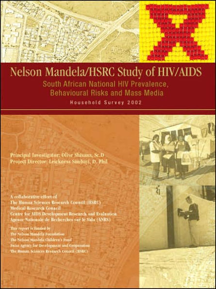 Nelson Mandela/HSRC Study of HIV/AIDS: Full Report