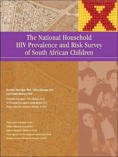 National Household HIV Prevalence and Risk Survey of South African Children