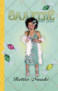 Title: Saartjie se slim plan (#6), Author: Bettie Naudé