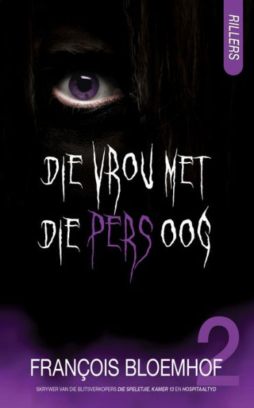 Rillers 2: Die vrou met die pers oog