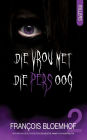 Rillers 2: Die vrou met die pers oog