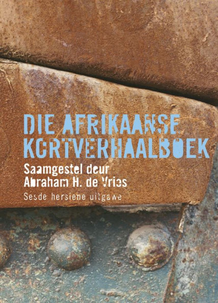 Die Afrikaanse Kortverhaalboek: Sewende, hersiene uitgawe