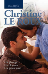Title: Christine le Roux Omnibus 6, Author: Christine le Roux