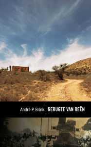 Title: Gerugte van reën, Author: André Brink