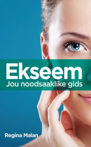 Title: Ekseem - jou noodsaaklike gids, Author: Regina Malan