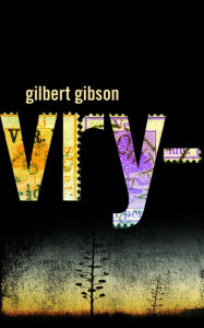 Title: Vry-, Author: Gilbert Gibson