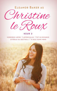Title: Christine le Roux Keur 2, Author: Christine Le Roux