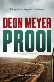 Free audio books download to cd Prooi 9780798179003 by Deon Meyer (English Edition) 