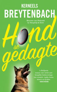 Title: Hond se gedagte, Author: Kerneels Breytenbach