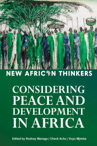Audio book mp3 free download New African Thinkers: Considering Peace and Development in Africa 9780798305402 DJVU English version