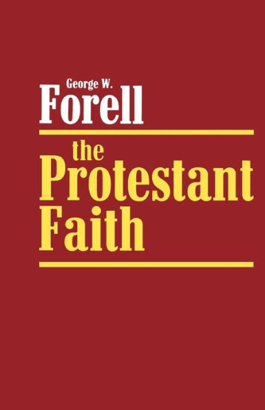 The Protestant Faith / Edition 1