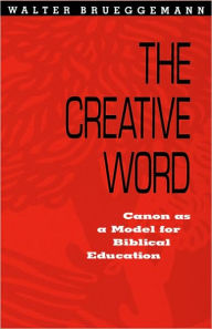 Title: Creative Word, Author: Walter Brueggemann